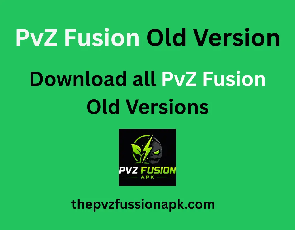 PvZ Fusion Old Versions 1 Download pvz fusion old versions